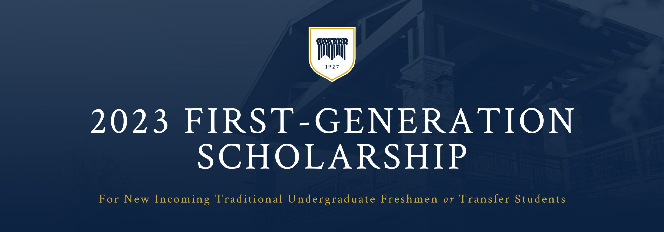 The Master's University First Generation Scholarship