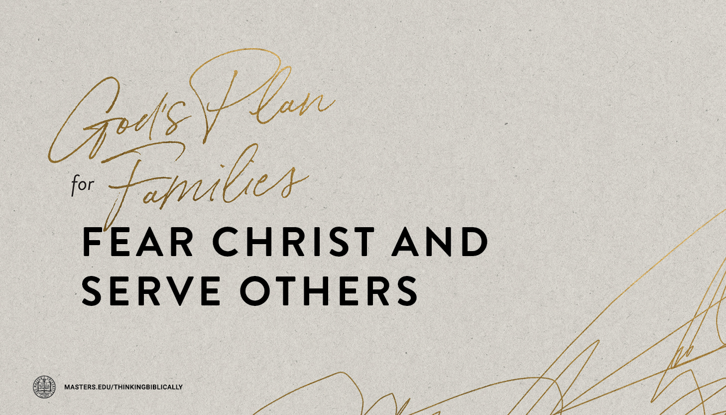 Fear Christ and Serve Others Featured Image